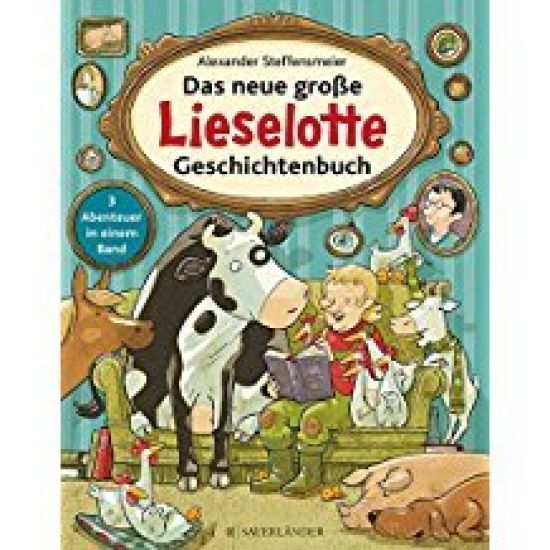 Das neue große Lieselotte Geschichtenbuch