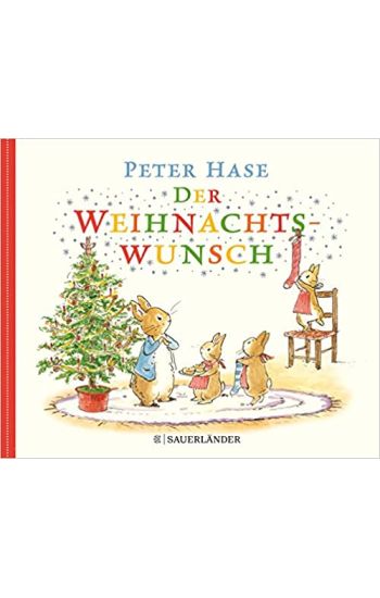 Peter Hase - Der Weihnachtswunsch