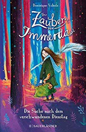 Der Zauber von Immerda 1 - Die Suche nach dem verschwundenen Dienstag
