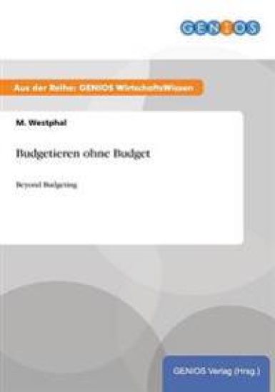 Budgetieren ohne Budget