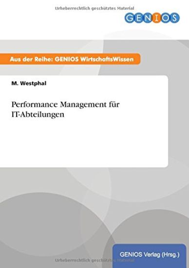 Performance Management für IT-Abteilungen
