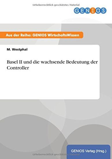 Basel II und die wachsende Bedeutung der Controller