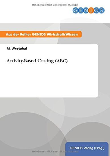 Activity-Based Costing (ABC)