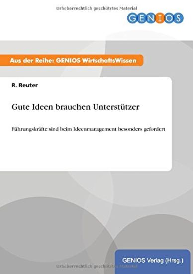 Gute Ideen brauchen Unterstützer
