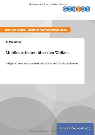 Mobiles Arbeiten über den Wolken