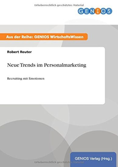 Neue Trends im Personalmarketing