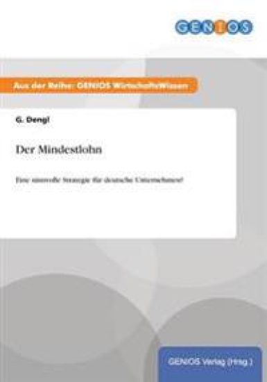 Der Mindestlohn