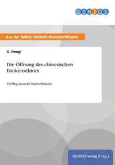 Die Öffnung des chinesischen Bankensektors