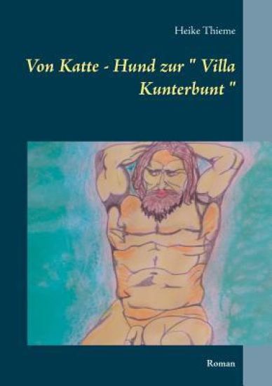 Von Katte - Hund zur " Villa Kunterbunt "