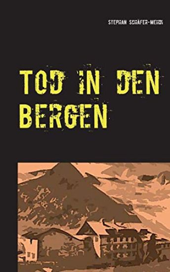 Tod in den Bergen