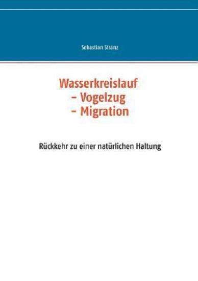 Wasserkreislauf Vogelzug Migration