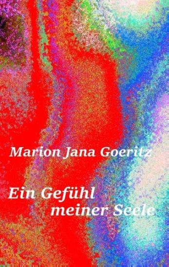Ein Gefühl meiner Seele