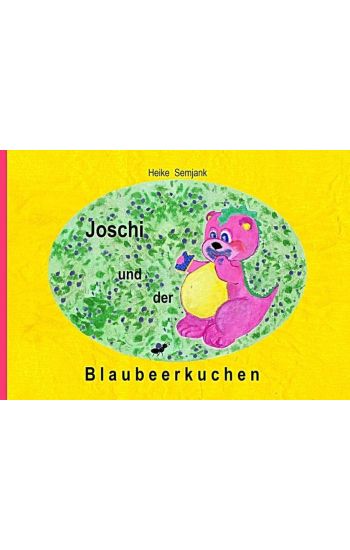 Joschi und der Blaubeerkuchen