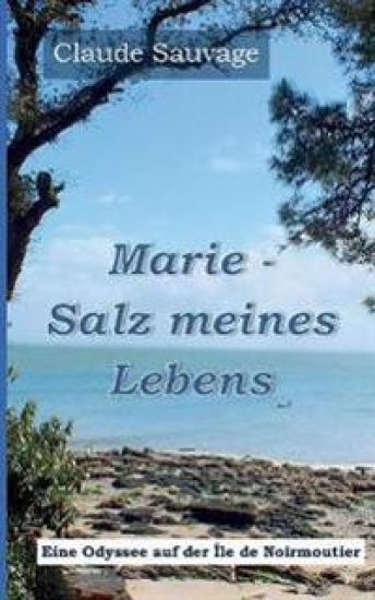 Marie - Salz meines Lebens