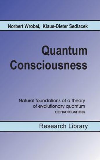 Quantum Consciousness