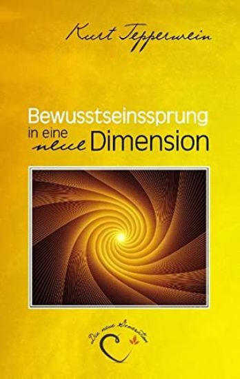 Bewusstseinssprung in eine neue Dimension