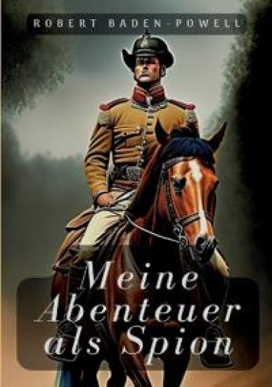 Meine Abenteuer als Spion