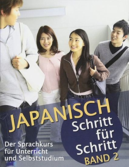 Japanisch Schritt für Schritt Band 2