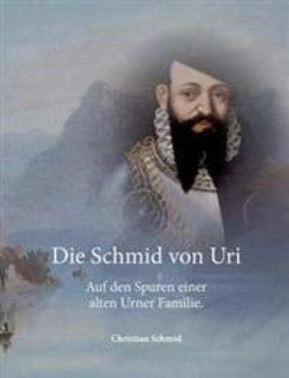 Die Schmid von Uri