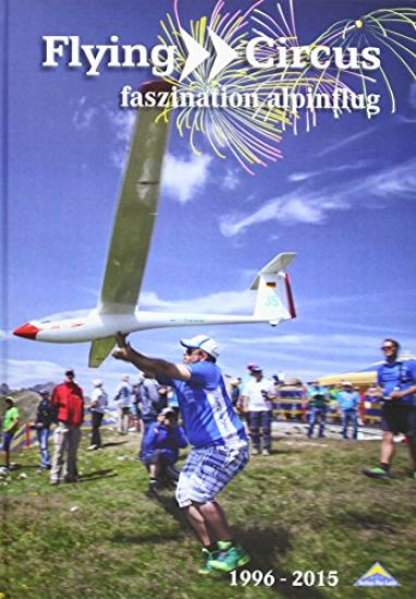 Flying Circus 1996 - 2015