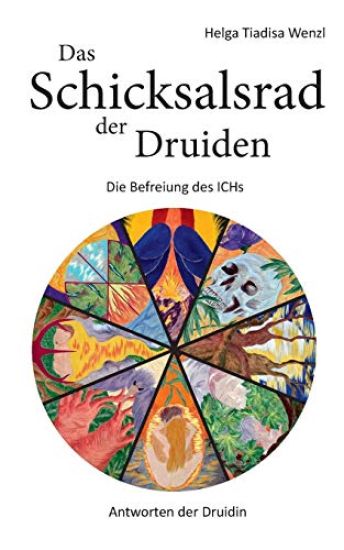 Das Schicksalsrad der Druiden