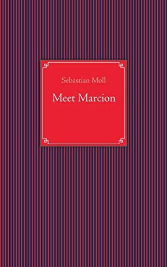 Meet Marcion