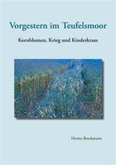 Vorgestern im Teufelsmoor