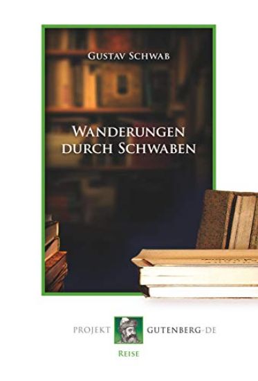 Wanderungen durch Schwaben