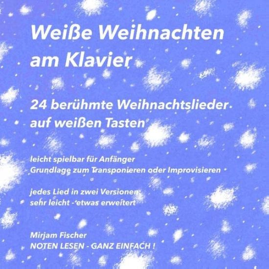 Weiße Weihnachten am Klavier