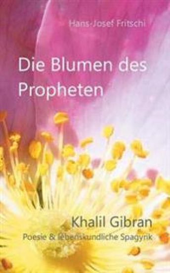 Die Blumen des Propheten