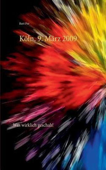 Köln, 9. März 2009