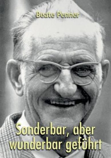 Sonderbar, aber wunderbar geführt