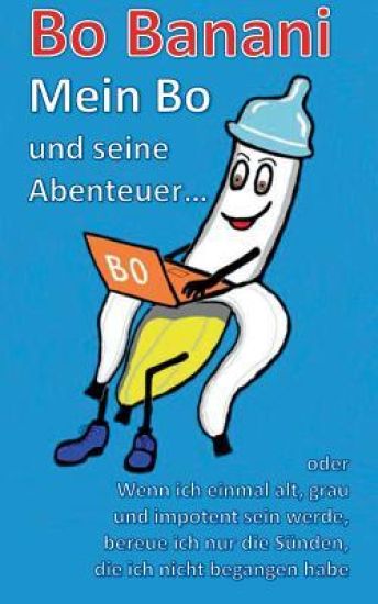 Bo Banani - Mein Bo und seine Abenteuer