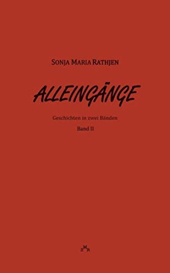 Alleingänge, Band II