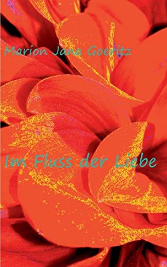 Im Fluss der Liebe