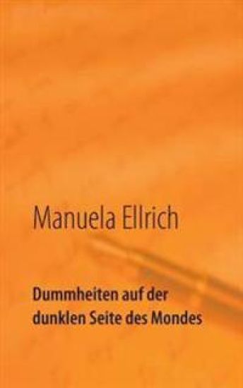Dummheiten auf der dunklen Seite des Mondes