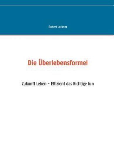 Die Überlebensformel