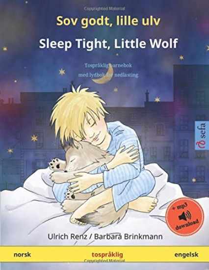Sov godt, lille ulv - Sleep Tight, Little Wolf (norsk - engelsk)