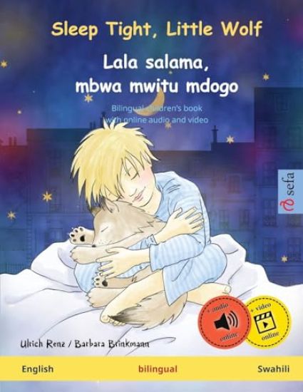 Sleep Tight, Little Wolf - Lala salama, mbwa mwitu mdogo (English - Swahili)