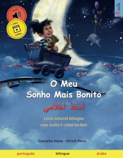 O Meu Sonho Mais Bonito - ???????? ?????????? (português - árabe)