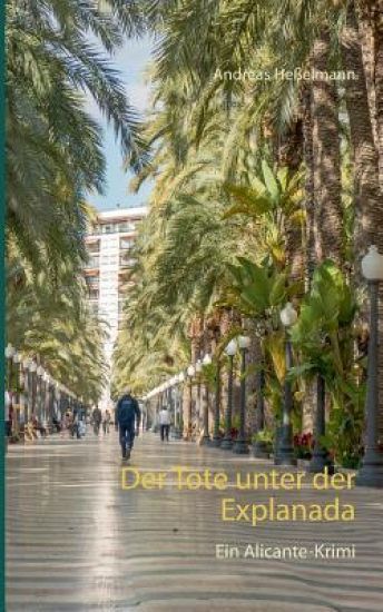 Der Tote unter der Explanada