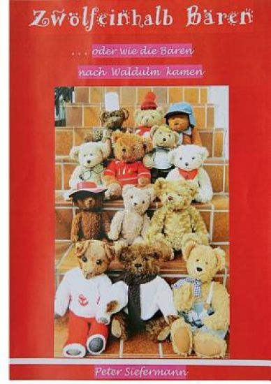 Zwölfeinhalb Bären, ... oder wie die Bären nach Waldulm kamen