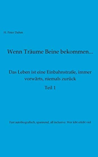 Wenn Träume Beine bekommen