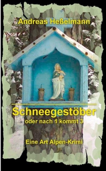 Schneegestöber - oder nach 1 kommt 3