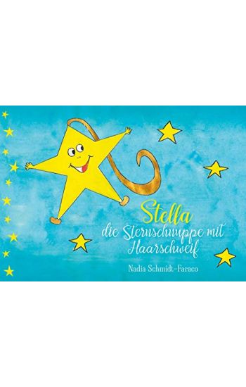 Stella die Sternschnuppe mit Haarschweif