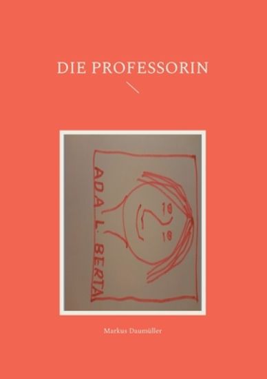 Die Professorin