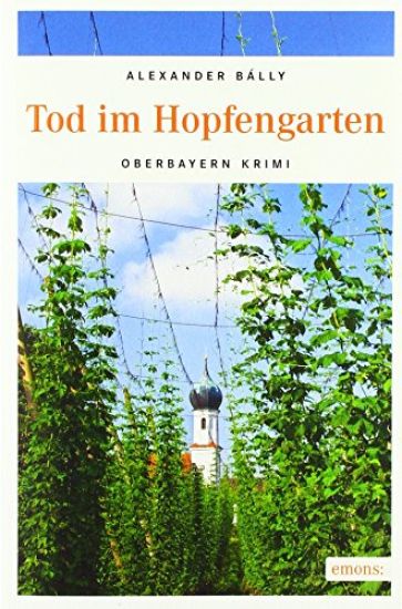 Tod im Hopfengarten