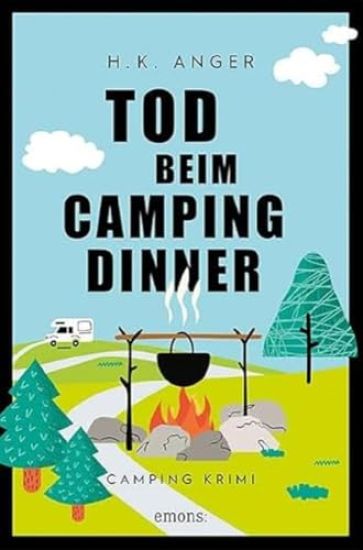 Tod beim Camping-Dinner