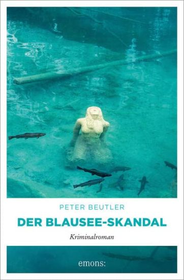 Beutler, P: Blausee-Skandal