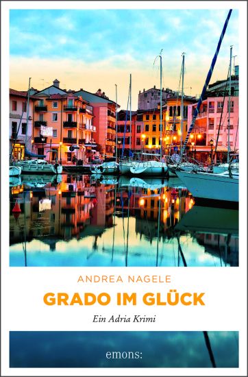 Grado im Glück